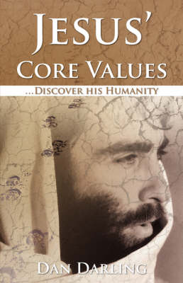 Jesus' Core Values (Paperback)