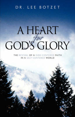 A Heart for God's Glory (Paperback)