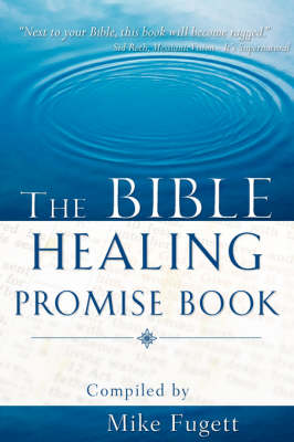 The Bible Healing Promise Book (Paperback)