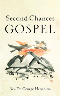 Second Chances Gospel (Paperback)