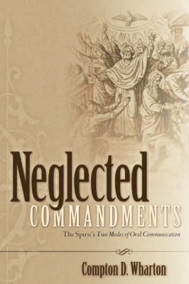 Neglected Commandments (Paperback)