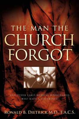 The Man the Church Forgot (Paperback)