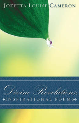 Divine Revelations: Inspirational Poems (Paperback)