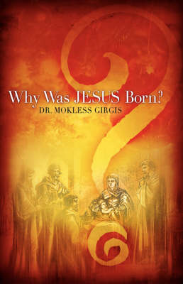 Why Was Jesus Born? (Paperback)