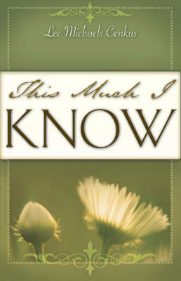 This Much I Know (Paperback)
