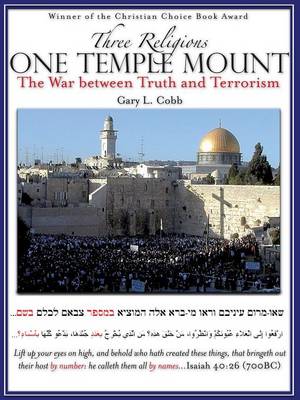 Three Religions One Temple Mount (Paperback)