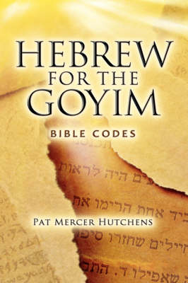 Hebrew for the Goyim (Paperback)