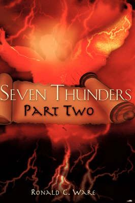 Seven Thunders Part Two (Paperback)