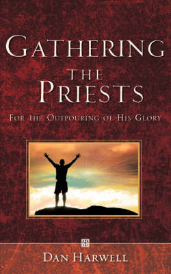 Gathering the Priests (Paperback)