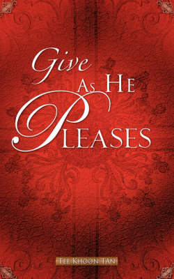 Give as He Pleases (Paperback)