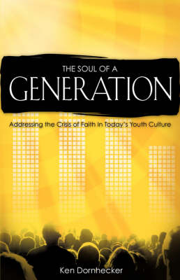 The Soul of a Generation (Paperback)