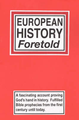 European History Foretold (Paperback)