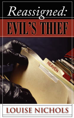 Reassigned: Evil's Thief (Paperback)