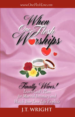 When One Flesh Worships (Paperback)