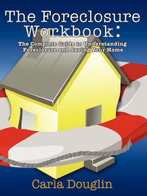 The Foreclosure Workbook (Paperback)