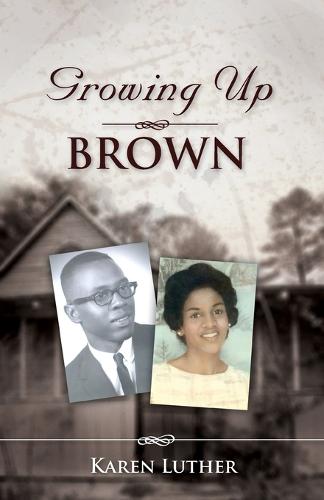 Growing Up Brown (Paperback)