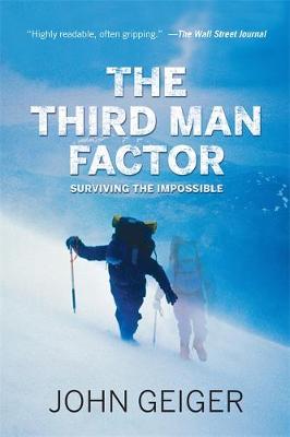 The Third Man Factor: Surviving the Impossible (Paperback)