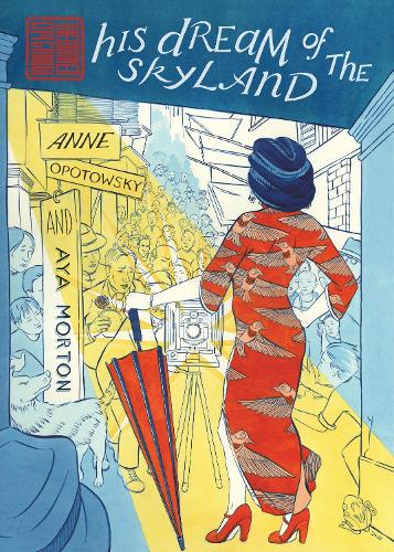 His Dream of the Skyland: The Walled City Trilogy (Book One) - Walled City 1 (Paperback)