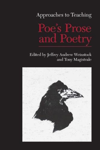 Approaches to Teaching Poe's Prose and Poetry - Approaches to Teaching World Literature (Paperback) 104 (Paperback)