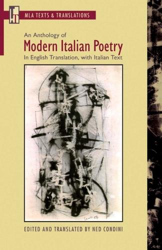 An Anthology of Modern Italian Poetry - Ned Condini