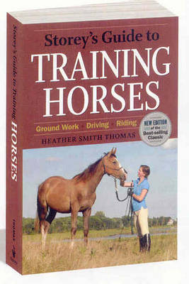 Storeys Guide to Training Horses (Paperback)