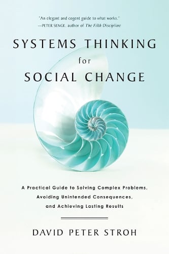 Systems Thinking for Social Change (Paperback)