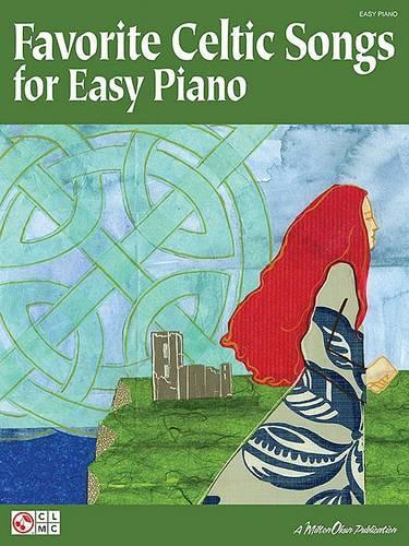 Favorite Celtic Songs For Easy Piano (Paperback)