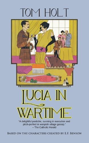 Lucia in Wartime - Lucia and Mapp 1 (Paperback)
