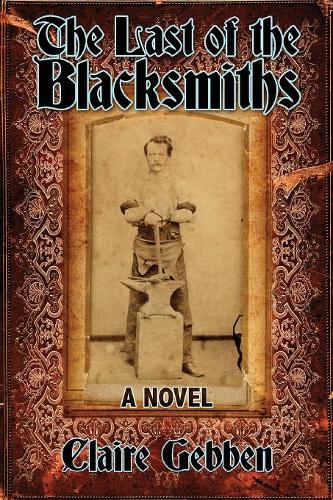 The Last of the Blacksmiths (Paperback)