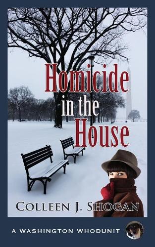 Homicide in the House - Washington Whodunit 2 (Paperback)