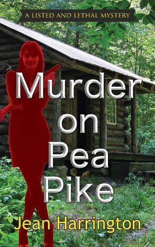 Murder on Pea Pike - Listed and Lethal Mysteries 1 (Paperback)
