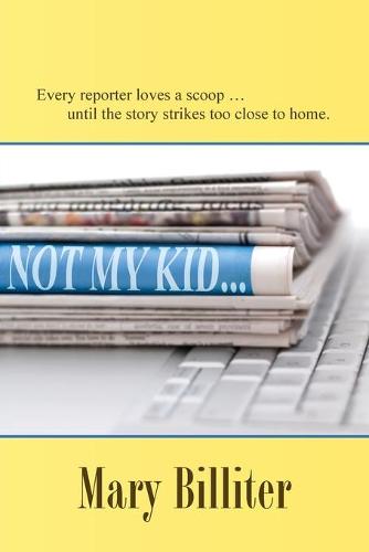 Not My Kid (Paperback)