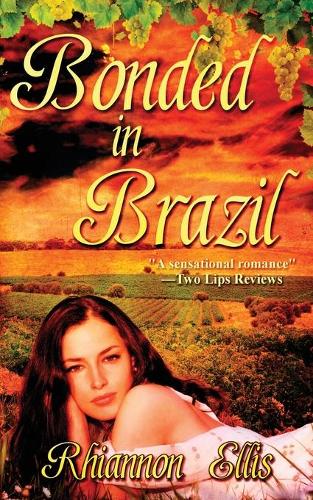 Bonded in Brazil (Paperback)