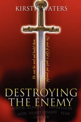Destroying the Enemy (Paperback)