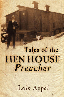 Tales of the Hen House Preacher (Paperback)