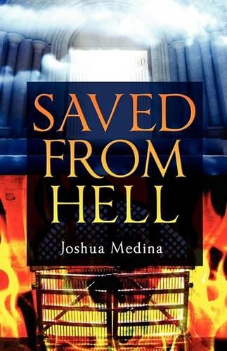 Saved from Hell (Paperback)
