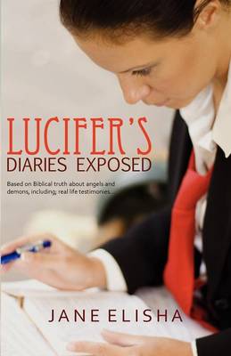 Lucifer's Diaries Exposed (Paperback)
