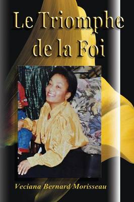 Le Triomphe de la Foi (Paperback)