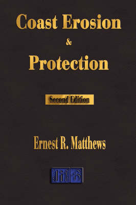 Coast Erosion and Protection - Second Edition (Paperback)