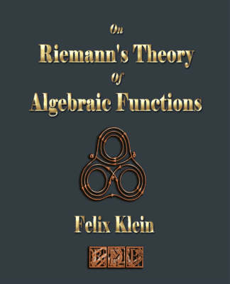 On Riemann's Theory of Algebraic Functions (Paperback)