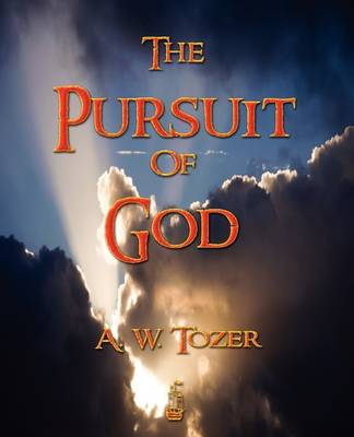 The Pursuit of God (Paperback)