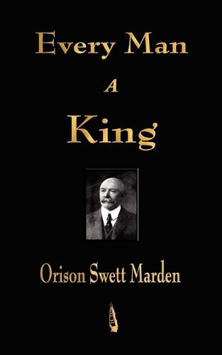 Every Man a King (Paperback)
