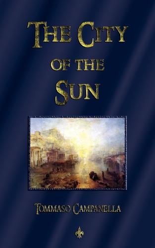 The City of the Sun (Paperback)