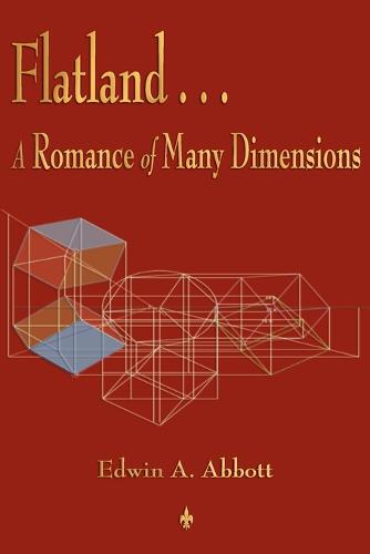 Flatland: A Romance of Many Dimensions (Paperback)