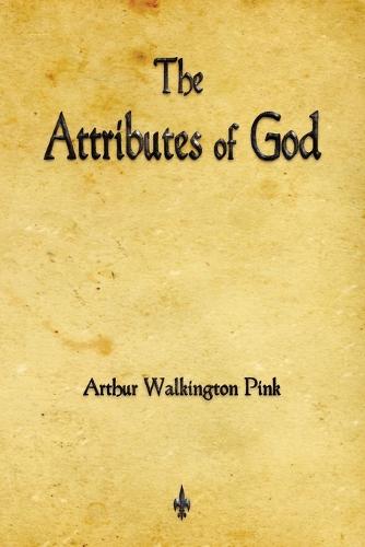 The Attributes of God (Paperback)
