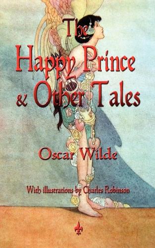 The Happy Prince and Other Tales (Paperback)
