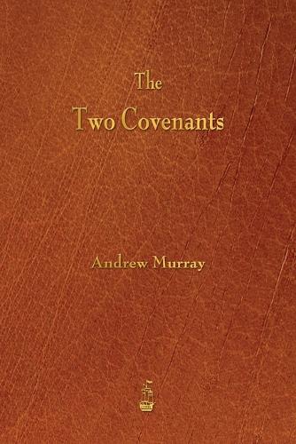 The Two Covenants (Paperback)