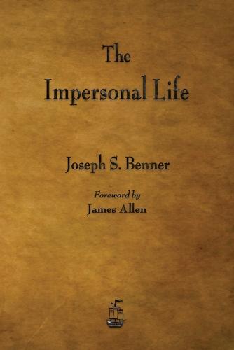 The Impersonal Life (Paperback)