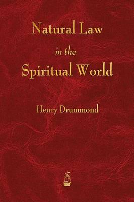 Natural Law in the Spiritual World (Paperback)