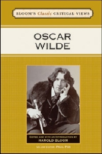 Oscar Wilde - Bloom's Classic Critical Views (Hardback)